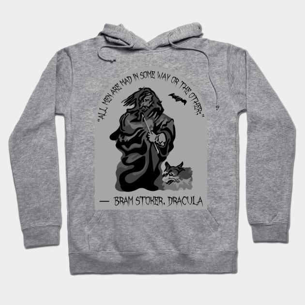 Dracula Quote Hoodie by Slightly Unhinged